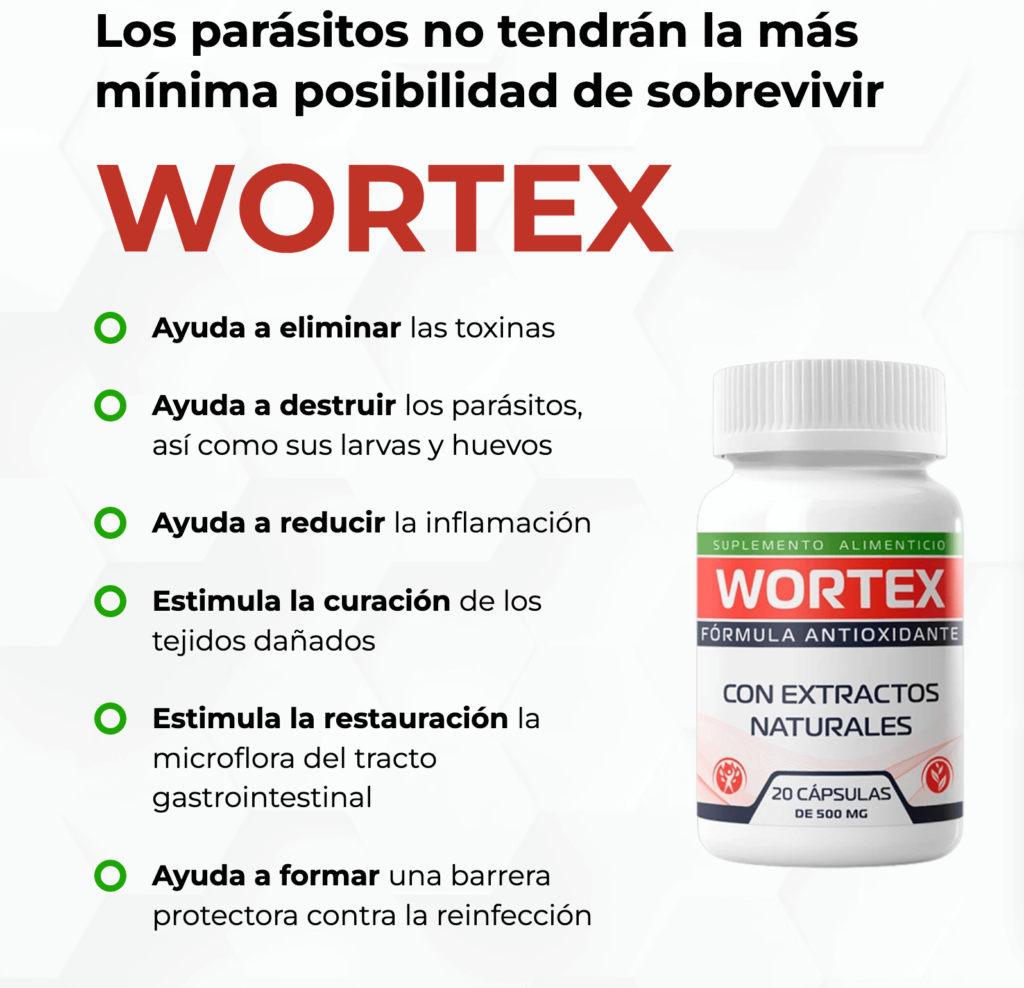 Wortex Cápsulas en México: Precio farmacia Guadalajara, Similares, del ahorro, antiparasitario